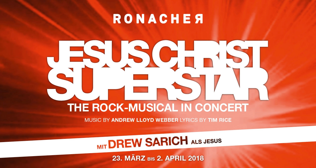 JESUS CHRIST SUPERSTAR IM RONACHER